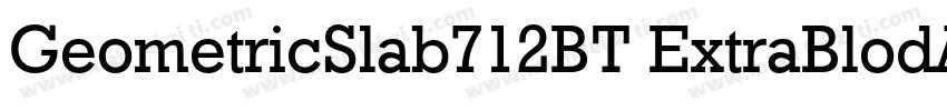GeometricSlab712BT ExtraBlodA字体转换